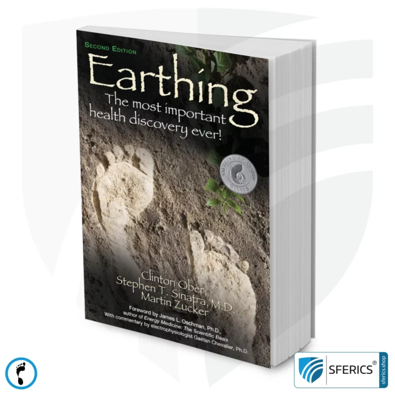 EARTHING: The Most Important Health Discovery Ever! | Paperback from Clinton Ober, Stephen Sinatra, Martin Zucker